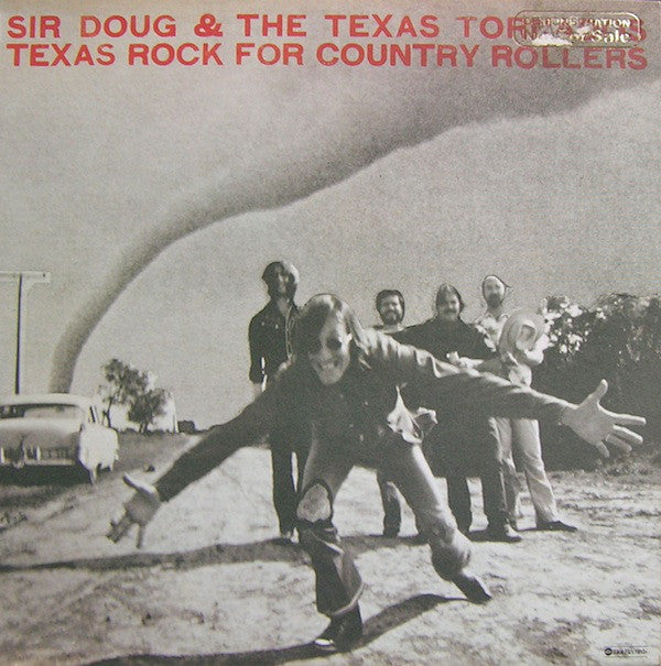 Sir Doug & The Texas Tornados ~ Texas Rock For Country Rollers (Vinyl) - Djungel & Jazz