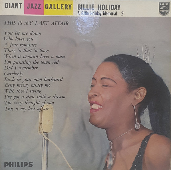 Billie Holiday ~ This Is My Last Affair (A Billie Holiday Memorial 2) (Vinyl) - Djungel & Jazz
