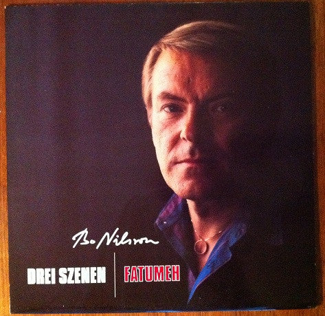 Bo Nilsson : Drei Szenen / Fatumeh (LP, Album)