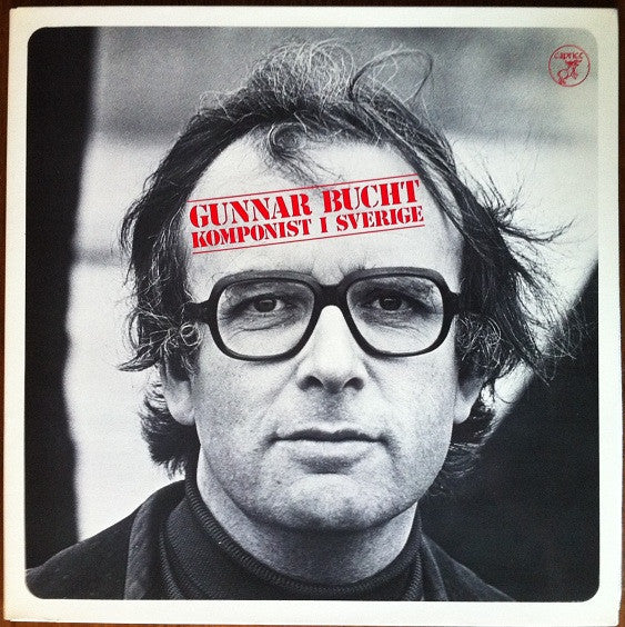 Gunnar Bucht ~ Gunnar Bucht : Komponist I Sverige (Vinyl) - Djungel & Jazz