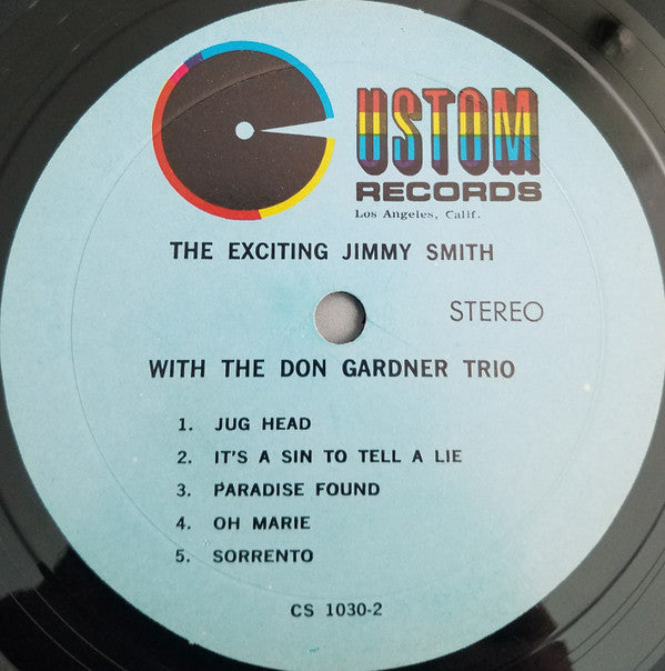 Jimmy Smith ~ The Exciting Jimmy Smith With The Don Gardner Trio (Vinyl) - Djungel & Jazz
