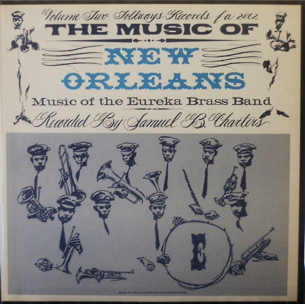 Eureka Brass Band : The Music Of New Orleans, Vol. 2: Music Of The Eureka Brass Band (LP, Mono)