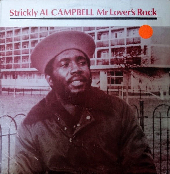 Al Campbell : Strickly Al Campbell (Mr Lover's Rock) (LP, Album)