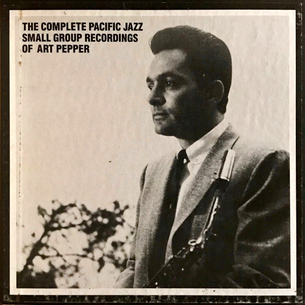 Art Pepper ~ The Complete Pacific Jazz Small Group Recordings Of Art Pepper (Vinyl) - Djungel & Jazz