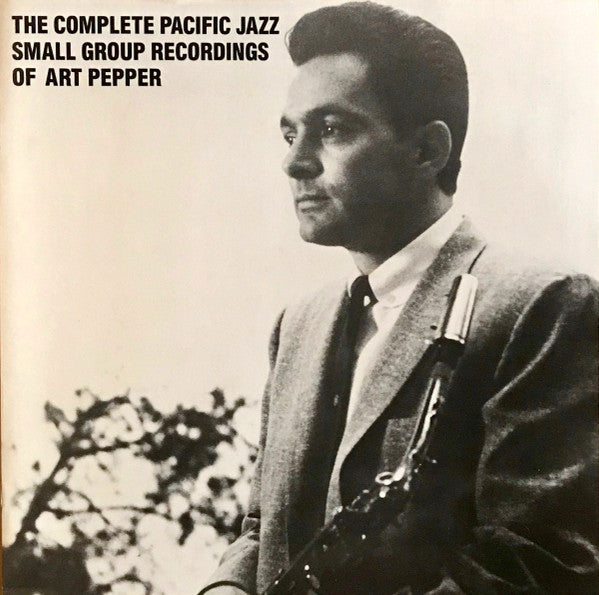 Art Pepper ~ The Complete Pacific Jazz Small Group Recordings Of Art Pepper (Vinyl) - Djungel & Jazz