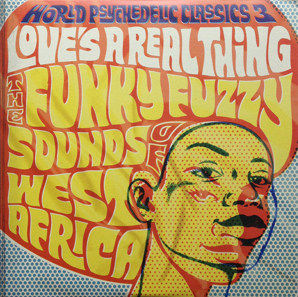 Various : Love's A Real Thing (The Funky Fuzzy Sounds Of West Africa) (2xLP, Comp)