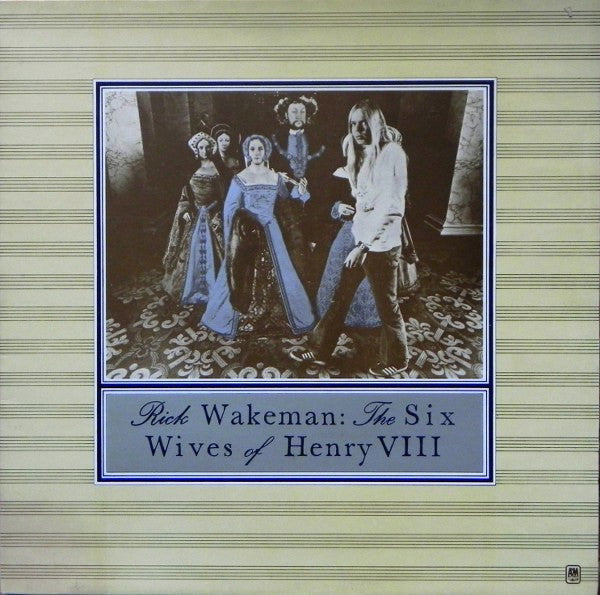 Rick Wakeman ~ The Six Wives Of Henry VIII (Vinyl) - Djungel & Jazz