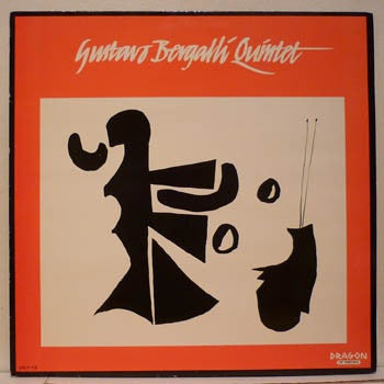 Gustavo Bergalli Quintet ~ Gustavo Bergalli Quintet (Vinyl) - Djungel & Jazz