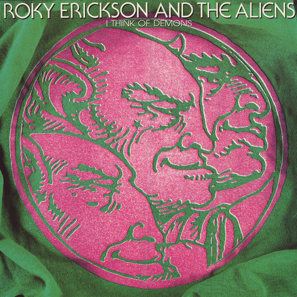 Roky Erickson And The Aliens : I Think Of Demons (LP, Album, RE, Ast)