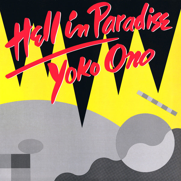 Yoko Ono ~ Hell In Paradise (Vinyl) - Djungel & Jazz