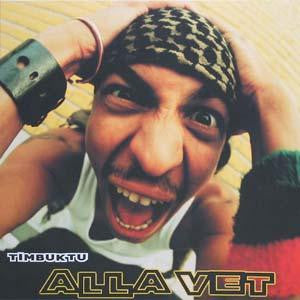 Timbuktu : Alla Vet (12")