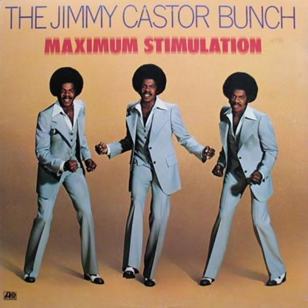 The Jimmy Castor Bunch ~ Maximum Stimulation (Vinyl) - Djungel & Jazz