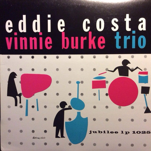 Eddie Costa - Vinnie Burke Trio ~ Eddie Costa - Vinnie Burke Trio (Vinyl) - Djungel & Jazz