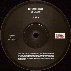 The Latin Kings (2) : De E Knas (12")