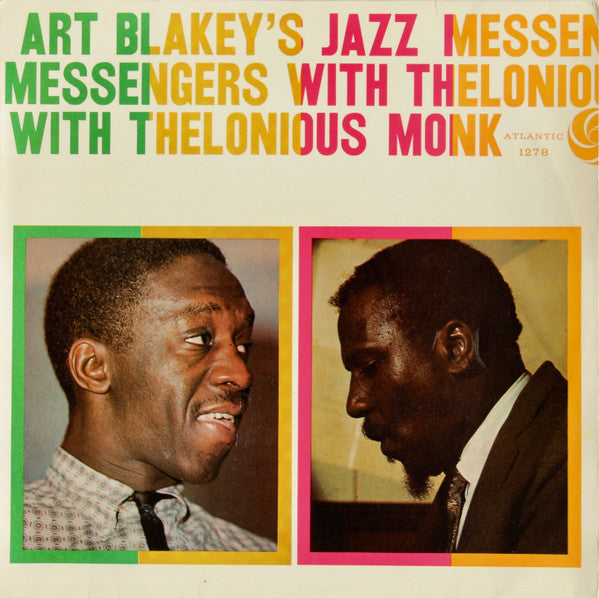 Art Blakey's Jazz Messengers* With Thelonious Monk : Art Blakey's Jazz Messengers With Thelonious Monk (LP, Album, Mono)