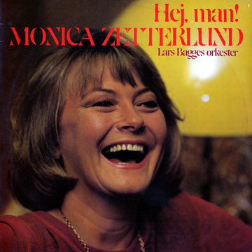 Monica Zetterlund, Lars Bagges Orkester ~ Hej, Man! (Vinyl) - Djungel & Jazz