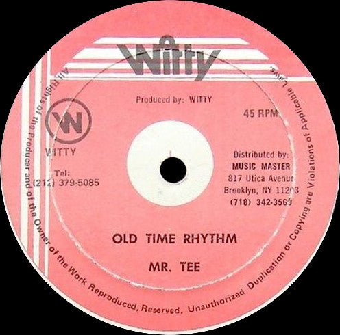 Mr. Tee (5) : Old Time Rhythm (12")