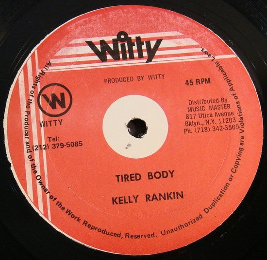 Kelly Rankin* : Tired Body (12")