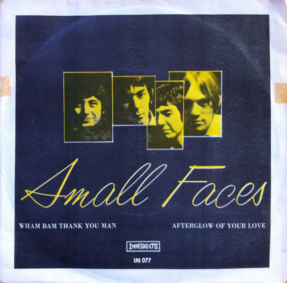 Small Faces ~ Afterglow Of Your Love / Wham Bam Thank You Man (Vinyl) - Djungel & Jazz