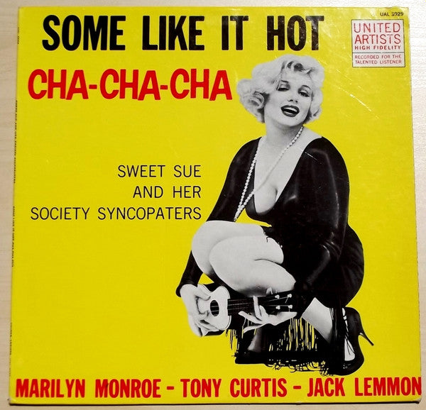 Sweet Sue And Her Society Syncopaters ~ Some Like It Hot Cha-Cha-Cha (Vinyl) - Djungel & Jazz