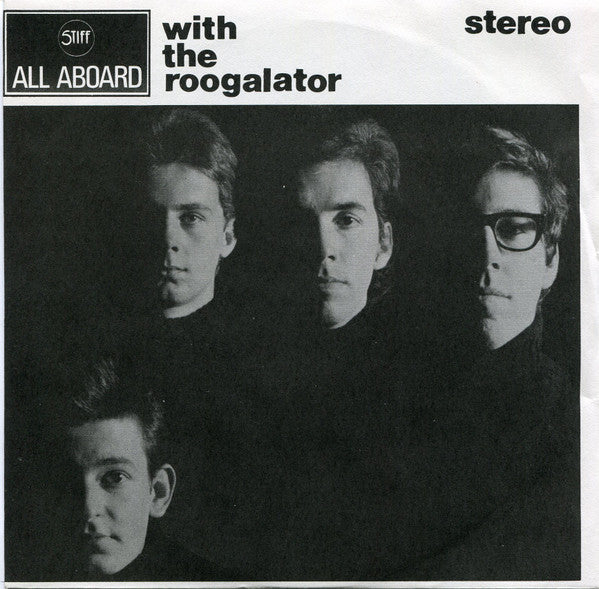 Roogalator : All Aboard (7", EP, Single, RE, Sol)