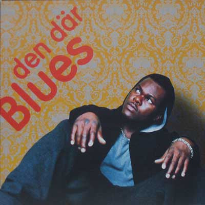 Blues ~ Den Där Blues (Vinyl) - Djungel & Jazz