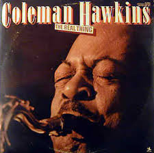 Coleman Hawkins : The Real Thing (2xLP, Comp, Gat)