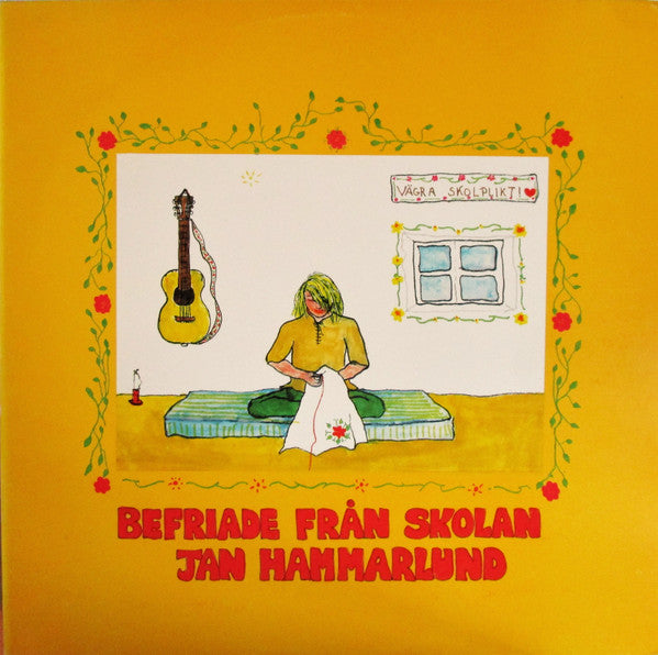 Jan Hammarlund : Befriade Från Skolan (LP, Album)