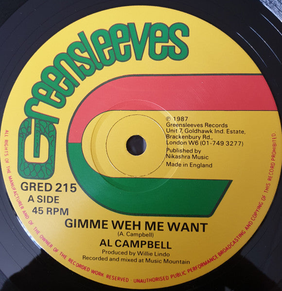 Al Campbell : Gimme Weh Me Want  (12")