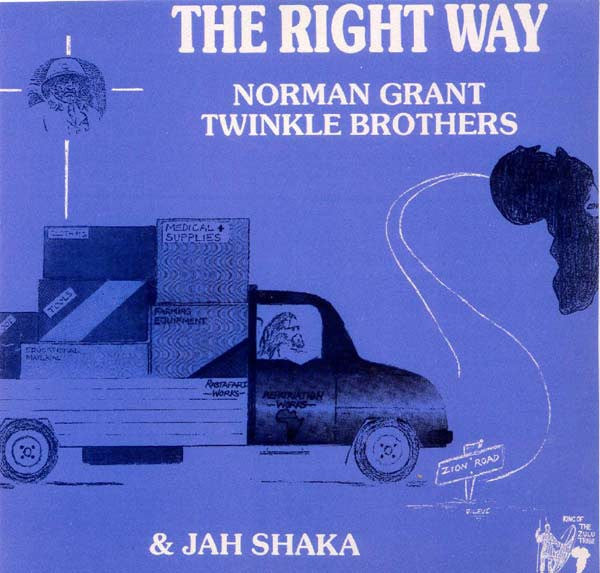 Norman Grant & Twinkle Brothers & Jah Shaka : The Right Way (LP, Album)