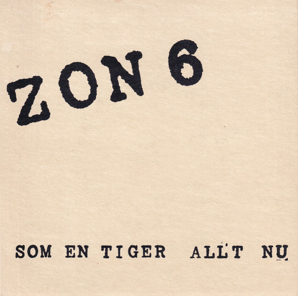 Zon 6 ~ Som En Tiger / Allt Nu (Vinyl) - Djungel & Jazz