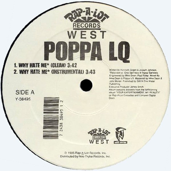 Poppa LQ ~ Why Hate Me / Killa 4 My Hood (Vinyl) - Djungel & Jazz