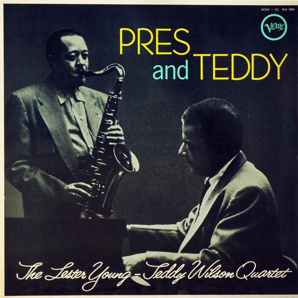 The Lester Young-Teddy Wilson Quartet ~ Pres And Teddy (Vinyl) - Djungel & Jazz