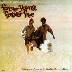 Lee Holdridge ~ Forever Young, Forever Free (Original Motion Picture Soundtrack) (Vinyl) - Djungel & Jazz