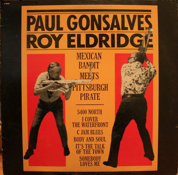 Paul Gonsalves & Roy Eldridge ~ Mexican Bandit Meets Pittsburgh Pirate (Vinyl) - Djungel & Jazz