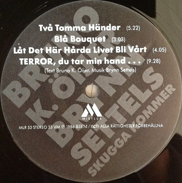 Bruno K. Öijer, Brynn Settels : Skugga Kommer (LP, Album)