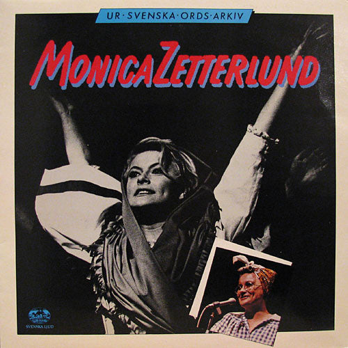 Monica Zetterlund : Ur Svenska Ords Arkiv (LP, Comp)