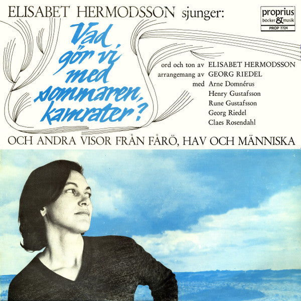 Elisabet Hermodsson ~ Vad Gör Vi Med Sommaren, Kamrater? (Vinyl) - Djungel & Jazz
