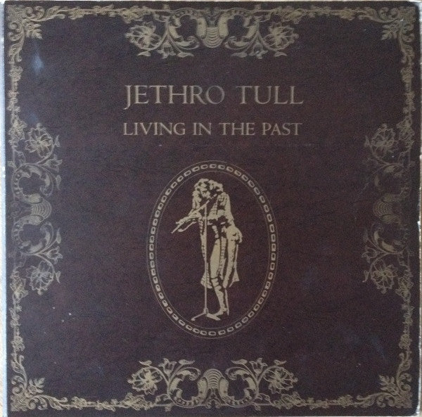 Jethro Tull ~ Living In The Past (Vinyl) - Djungel & Jazz