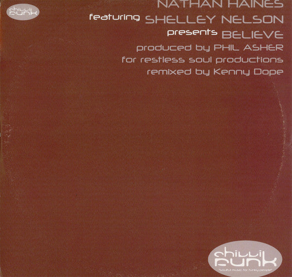 Nathan Haines Featuring Shelley Nelson ~ Believe (Vinyl) - Djungel & Jazz