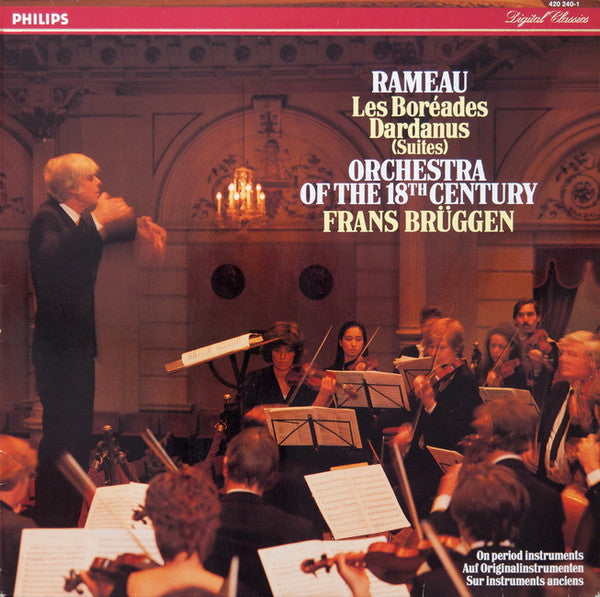 Rameau, Orchestra Of The 18th Century, Frans Brüggen ~ Les Boréades / Dardanus (Suites) (Vinyl) - Djungel & Jazz