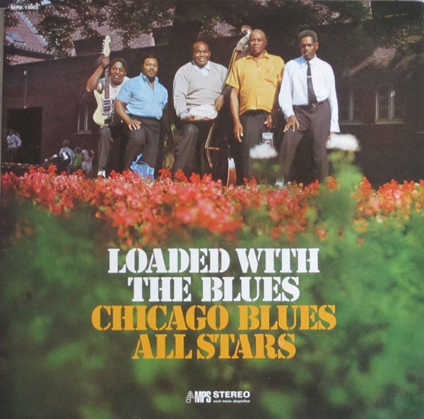 Chicago Blues All Stars ~ Loaded With The Blues (Vinyl) - Djungel & Jazz