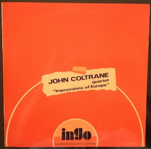 The John Coltrane Quartet ~ Impressions Of Europe (Vinyl) - Djungel & Jazz