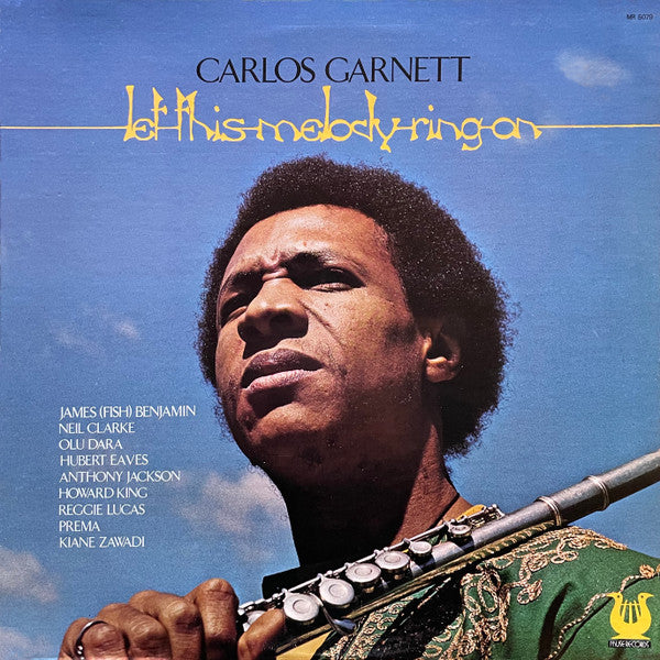 Carlos Garnett ~ Let This Melody Ring On (Vinyl) - Djungel & Jazz