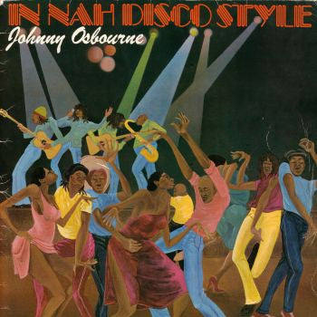 Johnny Osbourne : In Nah Disco Style (LP, Album)
