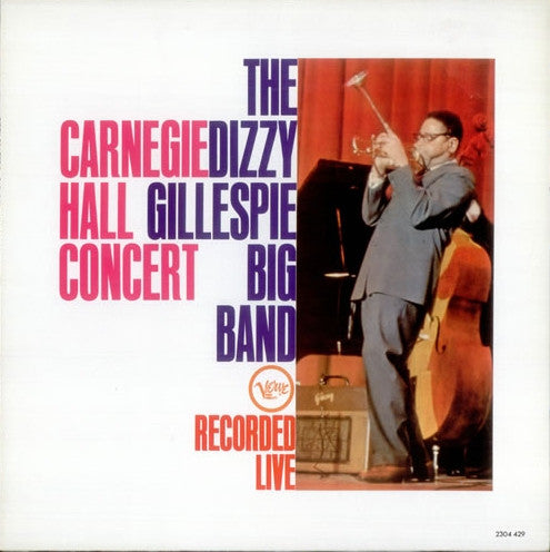 The Dizzy Gillespie Big Band ~ Carnegie Hall Concert - Recorded Live (Vinyl) - Djungel & Jazz