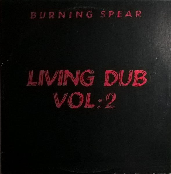 Burning Spear : Living Dub, Volume 2 (LP, Album)
