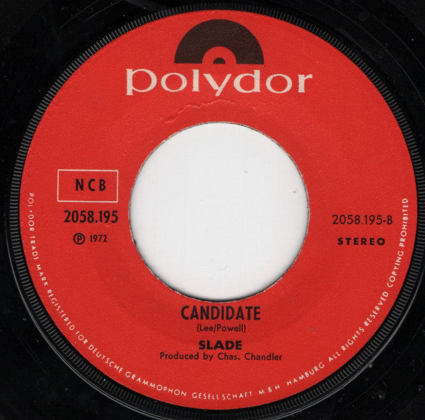 Slade ~ Look Wot You Dun / Candidate (Vinyl) - Djungel & Jazz