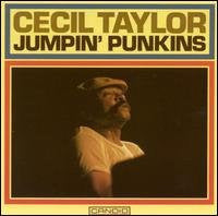 Cecil Taylor ~ Jumpin' Punkins (Vinyl) - Djungel & Jazz
