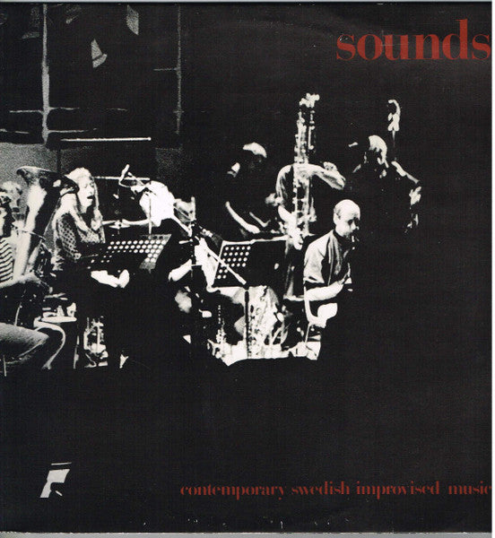 Various : Sounds - Contemporary Swedish Improvised Music (2xLP)